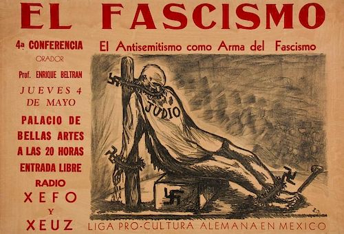 Isidoro O'Campo (Mexican, b. 1902) "El Fascismo Antisemitismo"