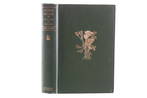 "Travels in Alaska" By John Muir 1st Edition 1915