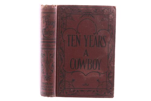"Ten Years a Cowboy" By C.C. Post