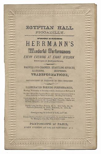 Herrmann, Alexander. Professor Herrmann Program and Press Notice at Egyptian Hall. London, 1871. Two pieces, letterpress 8vos decoratively embossed, i