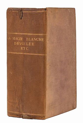Decremps, Henri. Five Classic French Conjuring Works. Five volumes bound in one, including La Magie Blanche DŽvoilee (1792), SupplŽment A La Magie B