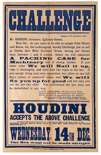 Houdini, Harry (Erich Weisz). Houdini Packing Case Escape Challenge. Glasgow: Crawford, 1910. Letterpress broadside on which the engineers of a Scotti