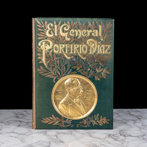 Reyes, Bernardo. El General Porfirio Díaz. Estudio Biográfico con Fundamento de Datos Auténticos... Méx: 1903. Con 18 láminas.