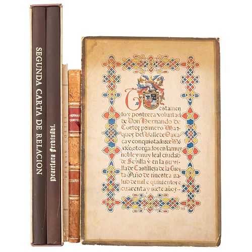 Colección de obras sobre Hernan Cortés.  Testamento de Hernán Cortes / Segunda Carta de Cortes... México, Siglo XX. Piezas: 4.