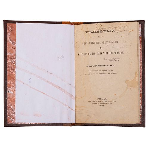 Spina S. J., Pedro.  Problema del Censo Universal de los Hombres o Cálculos de los Vivos y de los Muertos. Puebla, 1883.