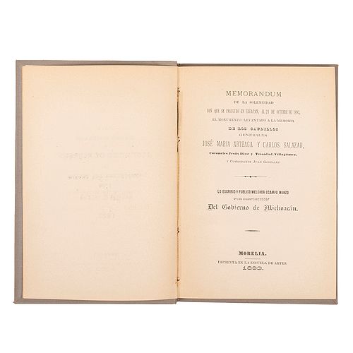 Ocampo Manzo, Melchor. Memorandum de la Solemnidad con que se Inauguro en Uruapan, el 21de octubre de 1893, el Monumeto. Morelia: 1893.