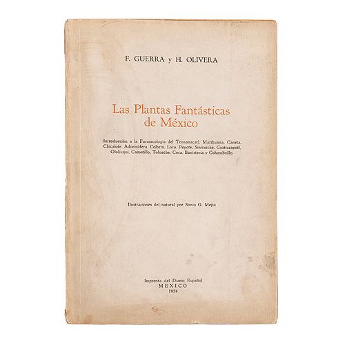 Guerra, Francisco y Olivera, H. Las Plantas Fantásticas de México. México: Imprenta del Diario Español, 1954.
