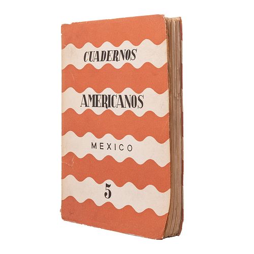 Silva Herzog, Jesús. Cuadernos Americanos. México: Editorial "Cvltvra", 1949. Incluye el 1er. Cap. del Laberinto de la Soledad.