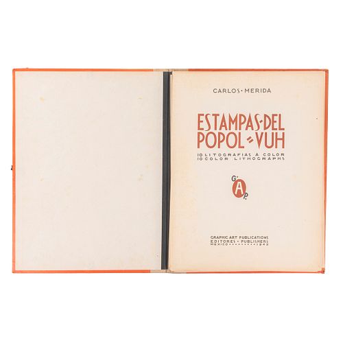 Mérida, Carlos. Estampas del Popol - Vuh. México, 1943. 10 Litografías a color. Edición de 1,000 ejemplares.