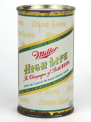 1958 Miller High Life Beer 12oz 99-37.1 Flat Top Can Milwaukee, Wisconsin