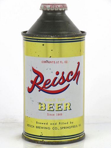 1953 Reisch Gold Top Beer 12oz 181-18 Cone Top Can Springfield, Illinois