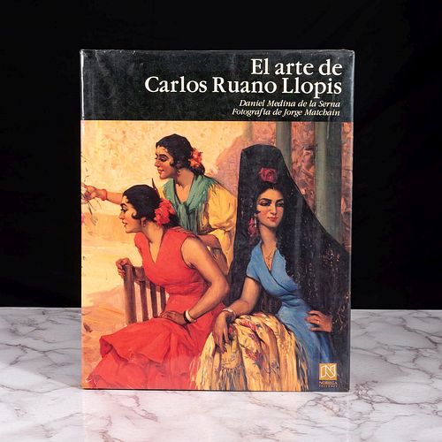 Medina de la Serna, Daniel. El Arte de Carlos Ruano Llopis. México: Editorial Limusa, 1993. Primera edición.