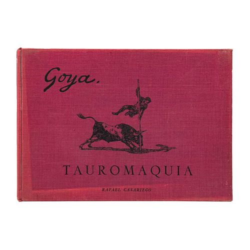 Goya y Lucientes, Francisco de. La Tauromaquía. Madrid: Blas S.A. de Artes Gráficas, 1965. Facsimilar.