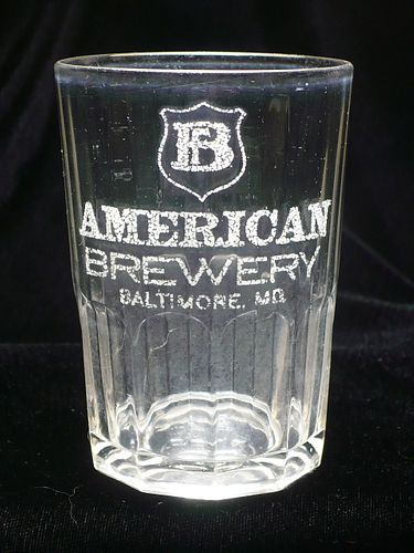 1915 American Brewery Etched Drinking Glass, Baltimore, Maryland
