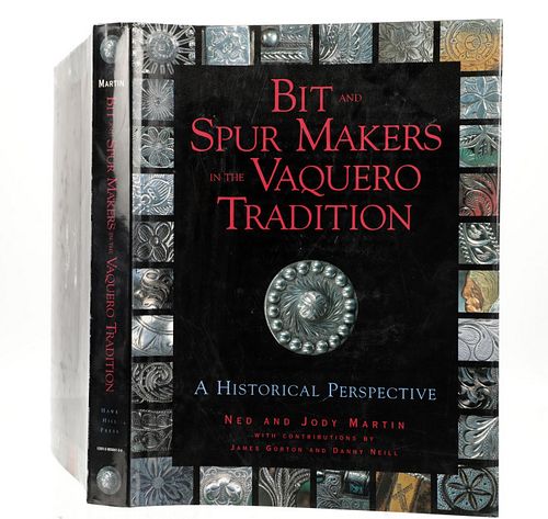 "Bit and Spur Makers in the Vaquero Tradition"