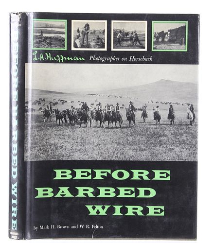 "Before Barbed Wire" By M. Brown & W.R. Felton