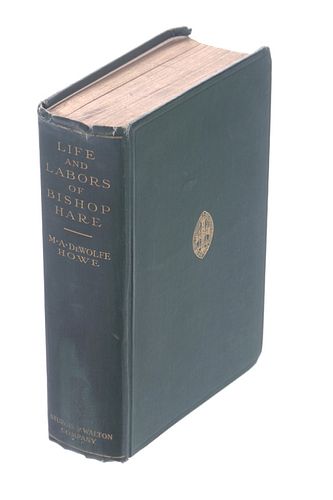 1st Ed. 1911 Life & Labors of Bishop Hare By Howe