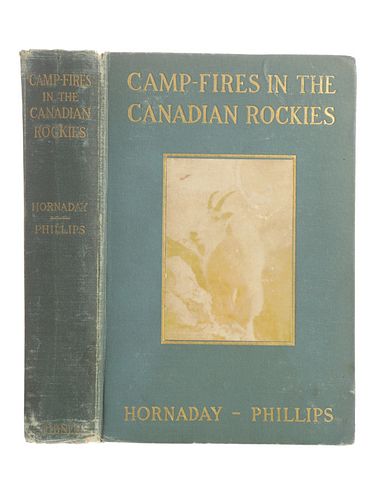 1907 Camp-Fires in the Canadian Rockies by Hornady