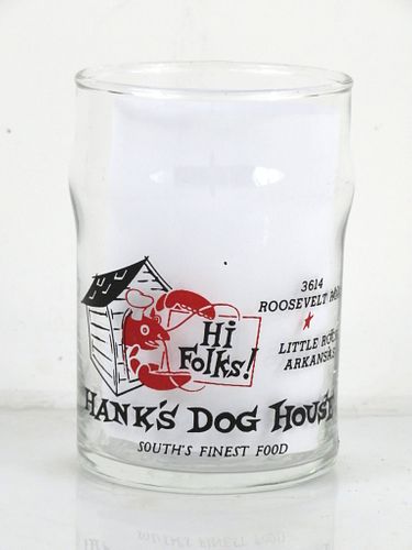 1960 Hank's Dog House Restaurant Little Rock  Arkansas 3¾ Inch Tall Drinking Glass