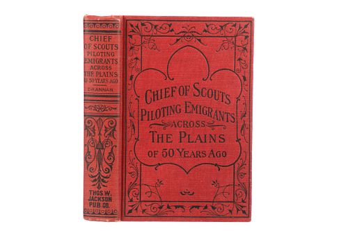 Chief of Scouts by Capt. W.F. Drannan 1st Edition