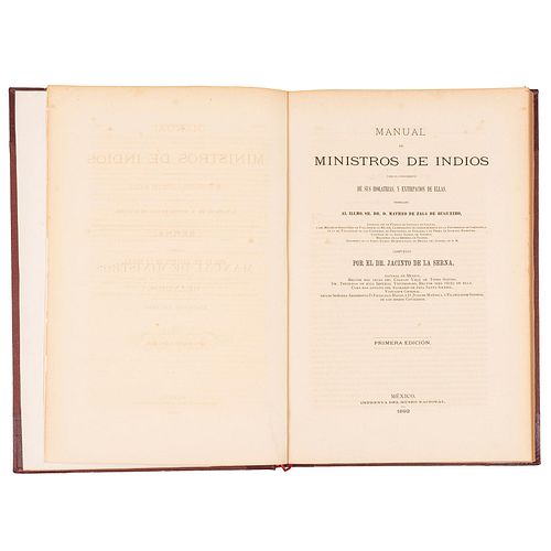 Serna, Jacinto de la. Manuel de Ministros de Indios. Para el Conocimiento: De sus Idolatrías, y Extirpación de Ellas. México, 1892.