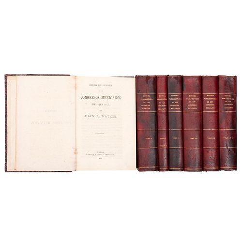 Mateos, Juan A. Historia Parlamentaria de los Congresos Mexicanos de 1821 a 1857. México: 1877 - 1886. 11 tomos en 7 volumenes.