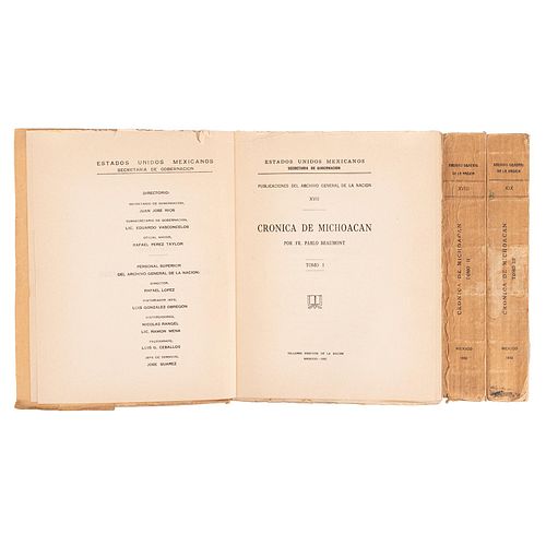 Beaumont, Pablo. Crónica de Michoacán.  México: Talleres Gráficos de la Nación, 1932. Tomos I-III. Ilustrados. Piezas: 3. 
