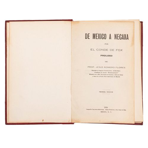 El Conde de Fox. De México a Necaxa. México: Compañía Impresora Mexicana, 1919. Primera edición.