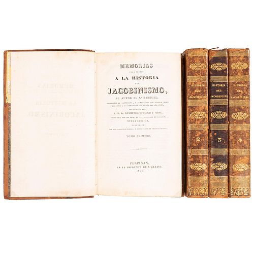 Barruel. Memorias para Servir a la Historia del Jacobinismo. Perpiñán: J. Alzine, 1827. 8o. marquilla. Tomos I - IV. T...