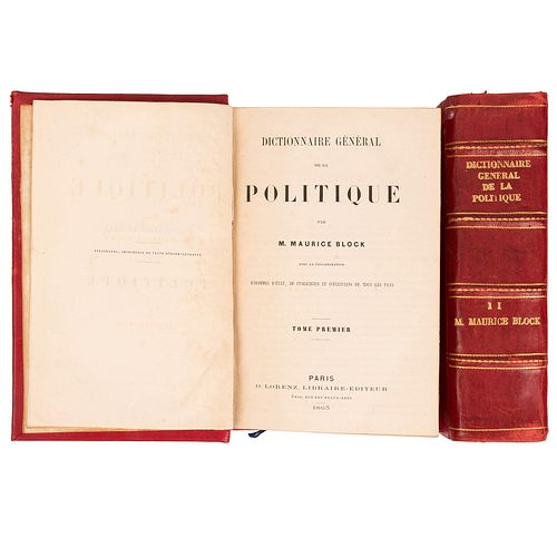 Block, Maurice. Dictionnaire Général de la Politique. Paris: O. Lorenz, Libraire - Éditeur, 1863 - 1864. 8o. marquilla...