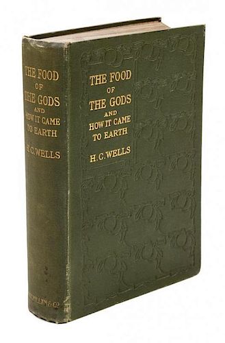 * WELLS, H. G.  The food of the gods and how it came to earth. London, 1904. Presentation copy with hand-drawn cartoon pasted to