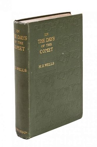 * WELLS, H. G. In the days of the comet. London: Macmillan and Company, 1906. With advertisements.