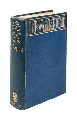 * WELLS, H. G.  The war in the air. London: George Bell and Sons, 1904. First edition. With advertisements.