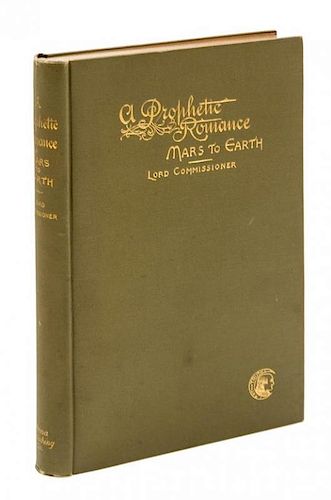 * [MCCOY, JOHN] A Prophetic Romance: Mars to Earth. Boston, 1896. First edition, presentative copy (signed twice)
