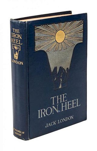 * LONDON, JACK. The Iron Heel. New York, 1908. First edition.
