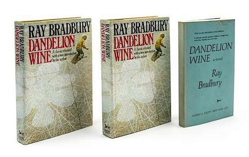 * BRADBURY, RAY. 3 states of Dandelion Wine. New York, 1975. Includes: First edition; review copy and  uncorrected proof