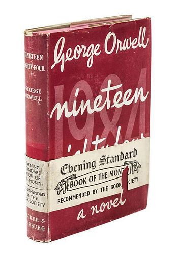 * ORWELL, GEORGE. Nineteen Eighty-Four. London, 1949. First edition.