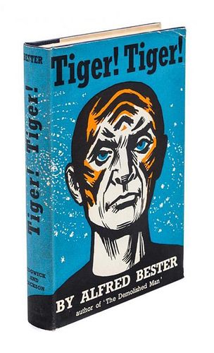 * BESTER, ALFRED. Tiger! Tiger! London, [1956]. First hardcover edition. Signed.