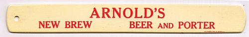 1918 Arnold's New Brew Beer & Porter Foam Scraper Hazleton Pennsylvania