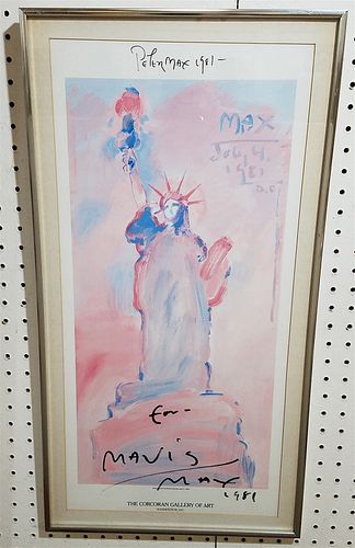PETER MAX LADY LIBERTY LITHO CORCORAN GALLERY OF ART SGND. PETER MAX FOR MAVIS 1981 24 1/2" X 11 1/2"