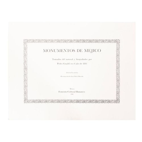 Ortíz Macedo, Luis. Monumentos de Méjico. México: Fomento Cultural Banamex, 1981. 6 h. + 12 láminas. Edición facsimilar.