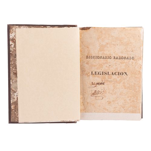 Escriche, Joaquín. Diccionario Razonado de Legislación Civil, Penal, Comercial y Forense. París: Mariano Alcober, 1831. Primera edición