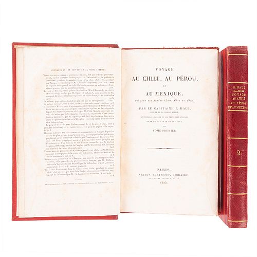 Hall, Basil. Voyage au Chili, au Pérou, et au Mexique. Paris: Arthus Bertrand, Libraire, 1825. Tomos I - II. Piezas: 2.