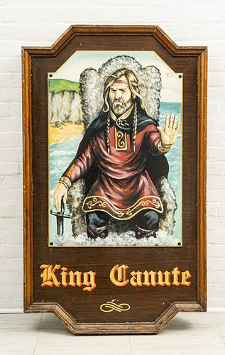 ENGLISH HAND PAINTED WOOD "KING CANUTE" PUB SIGN, 20TH C., H 60", W 36", D 4.5" 