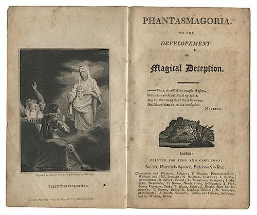 Phantasmagoria; or the Development of Magical Deception