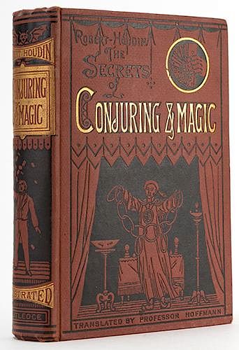 The Secrets of Conjuring and Magic