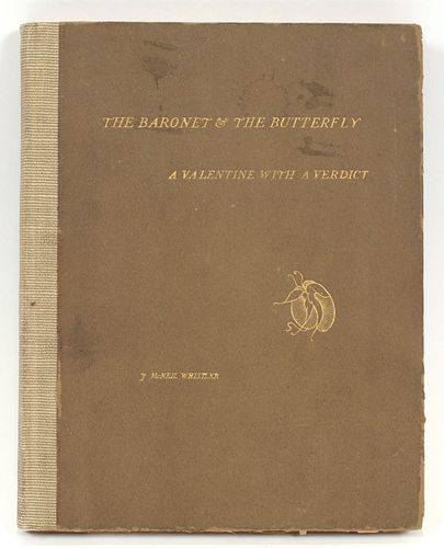 RUSSELL, N.Y, USA, BERNE-TREATY, HARD BOUND VOLUME, 1898, H 8", W 6 1/2" "THE BARONET & THE BUTTERFLY" J.MCNEIL WHISTLER 