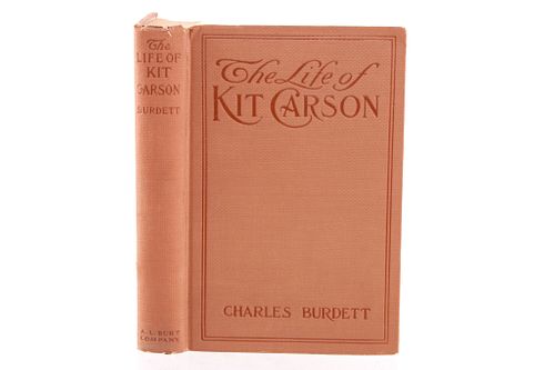1902 Life of Kit Carson by Charles Burdett