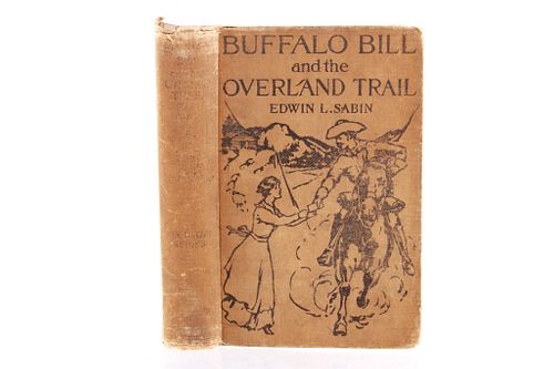 1914 Buffalo Bill & The Overland Trail By Sabin