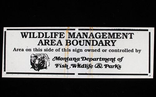 Montana Fish Wildlife & Parks Boundary Sign
